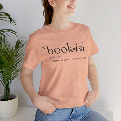 Bookish Unisex T-Shirt | Literary Tee for Bookworms | Soft Cotton