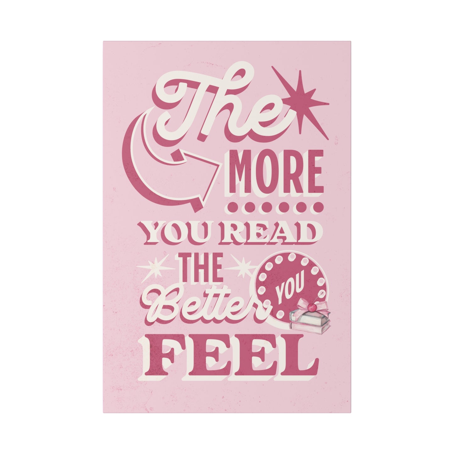 pink matte canvas library wall art quote the more you read the better you feel bookworm gift in 3 sizes