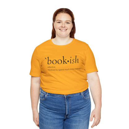 Bookish Unisex T-Shirt | Literary Tee for Bookworms | Soft Cotton